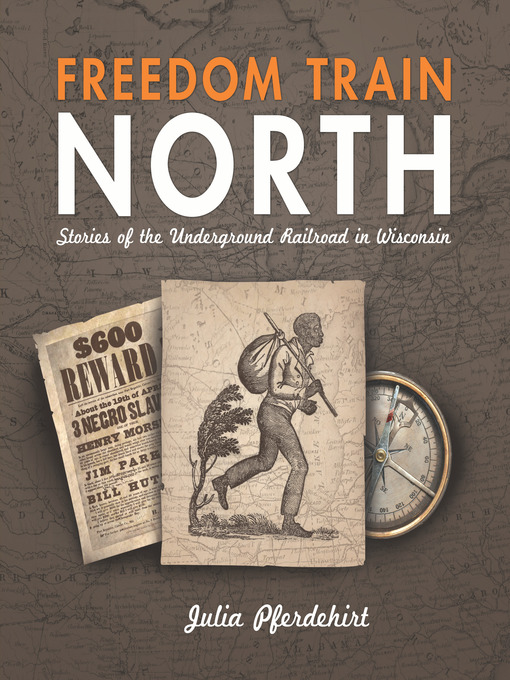 Title details for Freedom Train North by Julia Pferdehirt - Available